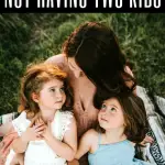 Each family has a perfect amount of kids that is right for them. For us it's two, here I'll share with you all the reasons why two is perfect for us. For other families, it might be one kid or nine. To know when you have reached that number use all of the points in this article when you are making the decision of two kids versus three. #parenthood #family #motherhood #maternity #babies