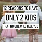 Each family has a perfect amount of kids that is right for them. For us it's two, here I'll share with you all the reasons why two is perfect for us. For other families, it might be one kid or nine. To know when you have reached that number use all of the points in this article when you are making the decision of two kids versus three. #parenthood #family #motherhood #maternity #babies