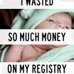 For babies, you really don&rsquo;t need anything except some onesies, a set of boobs, diapers and a car seat so you can get home from the hospital. However, babyhood can be nicer with a few more items. So, how do you know what to buy that you will actually use without breaking the bank? Well, here is a list of what I would skip and what I use after going through it all twice. Baby registry tips, don't waste money on baby items #maternity #pregnancy #babyregistry